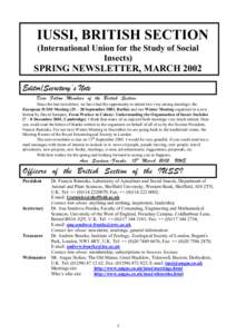 IUSSI, BRITISH SECTION (International Union for the Study of Social Insects) SPRING NEWSLETTER, MARCH 2002 Editor/Secretary’s Note