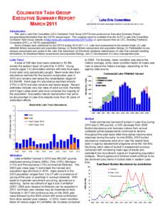 COLDWATER TASK GROUP EXECUTIVE SUMMARY REPORT MARCH 2011 Lake Erie Committee REPRESENTING THE FISHERY MANAGEMENT AGENCIES OF LAKE ERIE AND LAKE ST. CLAIR