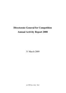 Cartel / Competition law / Aid / Political philosophy / Competition / Sociology / European Union competition law / European Union / Federalism / Directorate-General for Information Society and Media