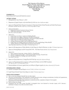 The University of New Mexico Board of Regents’ Finance and Facilities Committee Thursday, April 8, 2010, 9:00 a.m. Scholes Hall, Roberts Room Open Meeting AGENDA