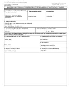 RECIPIENT NAME:Executive Office of the State of Mississippi OMB CONTROL NUMBER: [removed]EXPIRATION DATE: [removed]AWARD NUMBER: NT10BIX5570094 DATE: [removed]