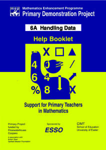 6A Handling Data  mep Mathematics Enhancement Programme