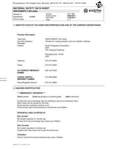 TSI Incorporated, 500 Cardigan Road, Shoreview, MN[removed]Ph: [removed]TSI P/N[removed]MATERIAL SAFETY DATA SHEET VESTOSINT® 1164 white Material no. Specification