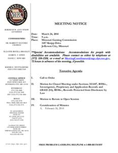 MEETING NOTICE JEREMIAH W. (JAY) NIXON GOVERNOR COMMISSIONERS