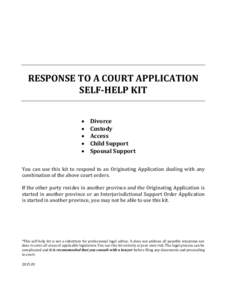 RESPONSE TO A COURT APPLICATION SELF-HELP KIT    