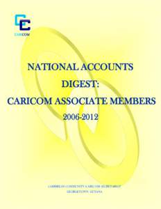 CARICOM  NATIONAL ACCOUNTS DIGEST: CARICOM ASSOCIATE MEMBERS