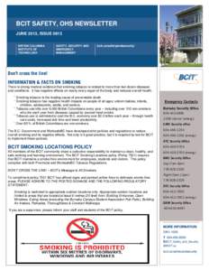 Behavior / Tobacco / Habits / British Columbia Institute of Technology / BCIT / Tobacco smoking / Passive smoking / Nuclear safety / Occupational safety and health / Human behavior / Ethics / Smoking