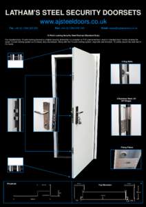 LATHAM’S STEEL SECURITY DOORSETS www.ajsteeldoors.co.uk Tel: +[removed]050