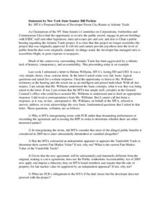 Statement by New York State Senator Bill Perkins Re: MTA‟s Proposed Bailout of Developer Forest City Ratner at Atlantic Yards As Chairperson of the NY State Senate‟s Committee on Corporations, Authorities and Commiss