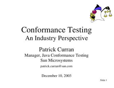 Conformance Testing An Industry Perspective