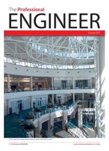 Professional Engineer Magazine Issue 84 (Summer[removed]update.qxp_Layout[removed]:10 Page 1  Issue 84 The Greater Fort Lauderdale Broward County Convention Centre