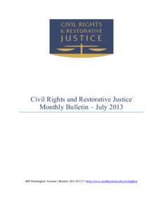 Civil Rights and Restorative Justice Monthly Bulletin – July[removed]Huntington Avenue ▪ Boston, MA 02115 ▪ http://www.northeastern.edu/civilrights/  WORLD UPDATES