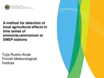 A method for detection of local agricultural effects in time series of ammonia+ammonium at EMEP stations
