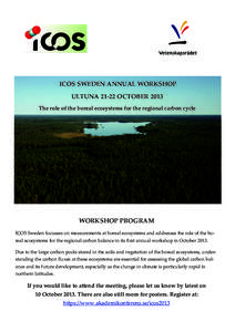         ICOS SWEDEN ANNUAL WORKSHOP   ULTUNA 21‐22 OCTOBER 2013 