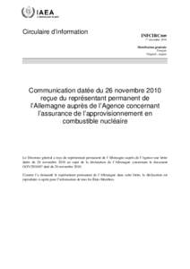 INFCIRC[removed]Communication dated 26 November 2010 received from the Resident Representative of Germany to the Agency regarding Assurance of Nuclear Fuel Supply - French