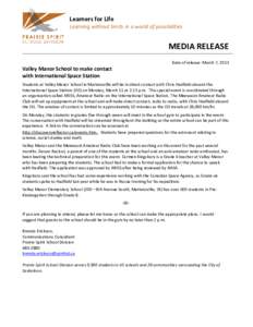 Learners for Life Learning without limits in a world of possibilities MEDIA RELEASE Date of release: March 7, 2013