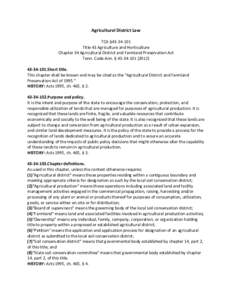 Agricultural District Law TCA §[removed]Title 43 Agriculture and Horticulture Chapter 34 Agricultural District and Farmland Preservation Act Tenn. Code Ann. § [removed][removed]Short title.