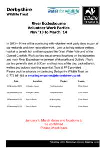 Derbyshire Wildlife Trust River Ecclesbourne Volunteer Work Parties Nov ‘13 to March ‘14