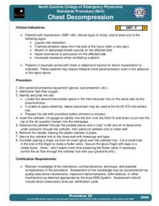 North Carolina College of Emergency Physicians Standards Procedure (Skill) Chest Decompression Clinical Indications: