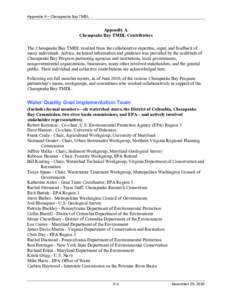 Southern United States / Chesapeake Bay Program / Chesapeake Bay / Maryland Department of Natural Resources / United States Environmental Protection Agency / Potomac River / Maryland / Delaware Department of Natural Resources and Environmental Control / Interstate Commission on the Potomac River Basin / State governments of the United States / Chesapeake Bay Watershed / Geography of the United States