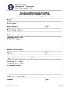 Maricopa County Department of Transportation Project Management Office PROJECT APPROVED FOR BID FORM Project Management and Construction Division Form