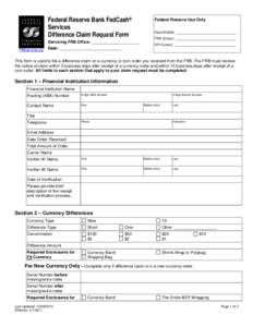 Federal Reserve Banks FedCash Services Difference Claim Request