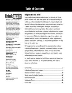 Table of Contents  thinkagain Think Again is a publication of the Office of Community and Professional Education at the University of Richmond School of