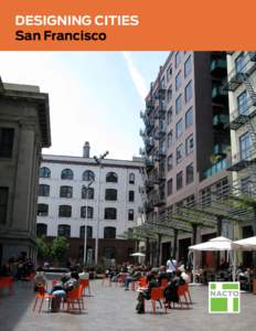 Environmental design / Urban studies and planning / Transportation planning / Landscape architecture / Urban street / San Jose /  California / Urban design / Bicycle transportation planning in Los Angeles / Eco-cities / Transport / Human geography / Sustainable transport