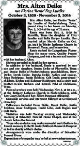 Mrs. Alton Deike  nee Florine ‘Renie’ Fay Luedke October 2, [removed]November 3, 2014 Mrs. Alton Deike, nee Florine “Renie” Fay Luedke of Fredericksburg, Texas,