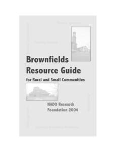 Land use / New Urbanism / Redevelopment / Sustainable development / Brownfield land / Earth / Council of Great Lakes Governors / United States Environmental Protection Agency / United States Conference of Mayors / Environment / Town and country planning in the United Kingdom / Land recycling