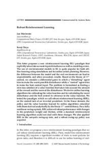 LETTER  Communicated by Andrew Barto Robust Reinforcement Learning Jun Morimoto