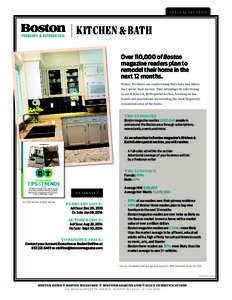 SPECIAL SECTION  FEBRUARY & OCTOBER 2014 KITCHEN & BATH Over 110,000 of Boston