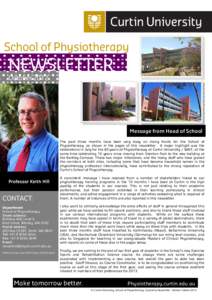 School of Physiotherapy  NEWSLETTER OctoberMessage from Head of School