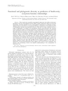 Ecology, 92(8), 2011, pp. 1573–1581 Ó 2011 by the Ecological Society of America Functional and phylogenetic diversity as predictors of biodiversity– ecosystem-function relationships DAN F. B. FLYNN,1 NICHOLAS MIROTC