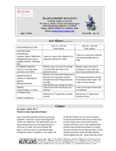 The BLUEBERRY BULLETIN A Weekly Update to Growers Dr. Gary C. Pavlis, County Agricultural Agent 6260 Old Harding Highway, NJ[removed]Phone: [removed]Fax: [removed]Email: [removed]