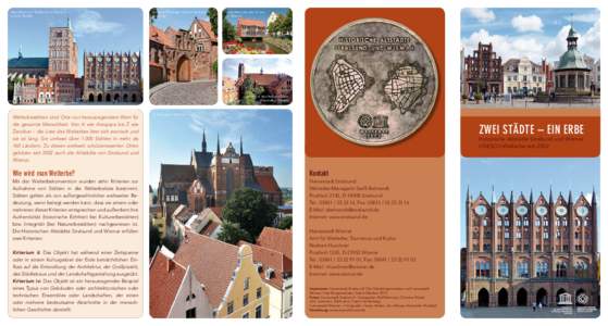 Alter Markt von Stralsund mit Rathaus und St. Nikolai Die Bedeutung des Welterbes  Gotischer Torbogen Katharinenkloster