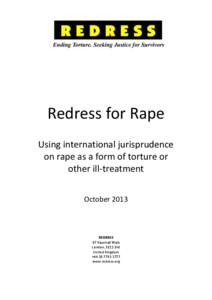 Violence / Torture / Human rights instruments / Human rights / Humanitarianism / Uses of torture in recent times / Medical torture / Ethics / Abuse / Human rights abuses