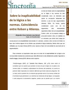 ISSN: 1562-384X Revista de Filosofía y Letras Departamento de Filosofía / Departamento de Letras La tesis de Kelsen sobre la inaplicabilidad de la lógica a las normas ha sido