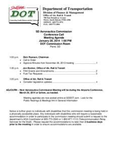 Department of Transportation Division of Finance & Management Office of Air, Rail & Transit 700 East Broadway Avenue Pierre, South Dakota[removed]OFFICE: [removed]