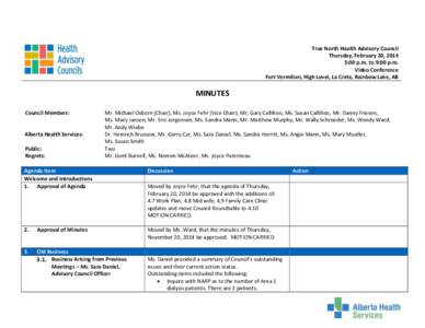True North Health Advisory Council - February 20, [removed]Minutes