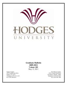 Graduate Bulletin[removed]Volume 10E May 12, 2011 Naples Campus 2655 Northbrooke Drive