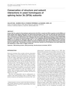 RNA (1998), 4:1–10. Cambridge University Press. Printed in the USA. Copyright © 1998 RNA Society. Conservation of structure and subunit interactions in yeast homologues of splicing factor 3b (SF3b) subunits