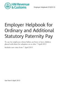 E19[removed]Employer Helpbook for Ordinary Statutory Paternity Pay and Additional Statutory Paternity Pay