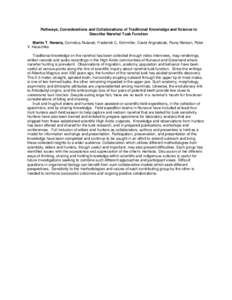 Pathways, Considerations and Collaborations of Traditional Knowledge and Science to Describe Narwhal Tusk Function Martin T. Nweeia, Cornelius Nutarak, Frederick C. Eichmiller, David Angnatsiak, Pavia Nielsen, Peter V. H