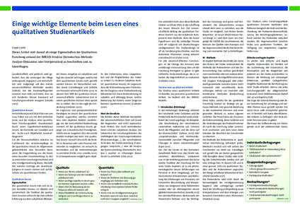 Einige wichtige Elemente beim Lesen eines qualitativen Studienartikels Claude Laville Dieser Artikel zielt darauf ab einige Eigenschaften der Qualitativen Forschung anhand der IMRAD-Struktur (Introduction-MethodeAnalyse-