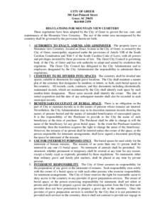 CITY OF GREER 301 East Poinsett Street Greer, SC[removed]2150 REGULATIONS FOR MOUNTAIN VIEW CEMETERY These regulations have been adopted by the City of Greer to govern the use, care, and