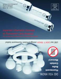 Technology / Compact fluorescent lamp / Fluorescent lamp / High-intensity discharge lamp / Household Hazardous Waste / Incandescent light bulb / Mercury / Light-emitting diode / Sodium-vapor lamp / Gas discharge lamps / Lighting / Light