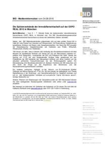 BID - Medieninformation vomBID Bundesarbeitsgemeinschaft Immobilienwirtschaft Deutschland Die Spitzenverbände der Immobilienwirtschaft auf der EXPO REAL 2015 in München