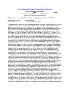 Southern Campaign American Revolution Pension Statements Pension Application of John Henry S6992 Transcribed by Susan K. Zimmerman and R. Neil Vance [original spelling and punctuation retained]