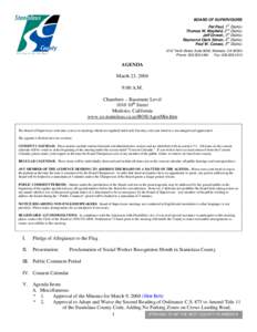 Public comment / Stanislaus County /  California / Government / Modesto / California State Route 132 / Geography of California / Modesto /  California / Agenda